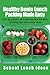 Produktbild Healthy Bento Lunch Packing Made Easy: Over 45 photos of bento lunches for kids, packing tips and recipe ideas (School Lunch Ideas)