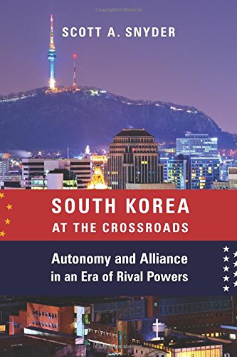 South Korea at the Crossroads: Autonomy and Alliance in an Era of Rival Powers (A Council on Foreign
