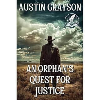 An Orphan's Quest for Justice Audiolibro Por Austin Grayson arte de portada