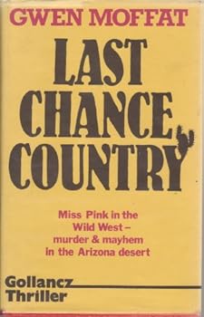 Last Chance Country - Book #7 of the Miss Pink