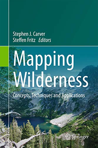 Mapping Wilderness: Concepts, Techniques and Applications view 2