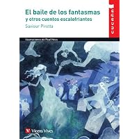 EL BAILE DE LOS FANTASMAS Y OTROS CUENTOS ESCALOFRIANTES