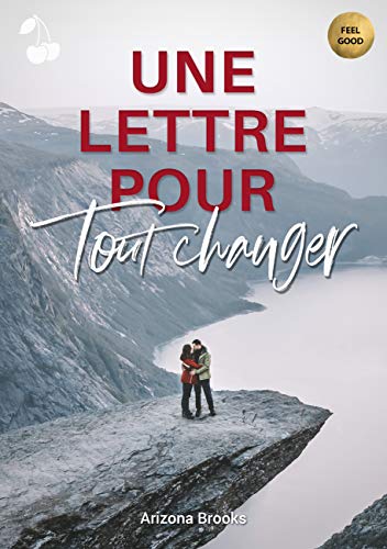  Une lettre pour tout changer livre En ligne