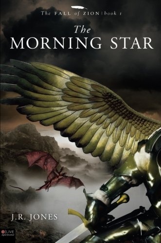 Buy The Morning Star: Book 1 of the Fall of Zion Saga — BookShops.in