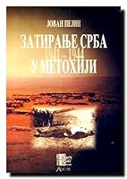 Zatiranje Srba u Metohiji 868362918X Book Cover
