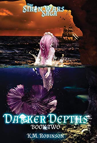 Darker Depths (Siren Wars)
