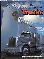 Pictorial History of Trucks 0890092044 Book Cover