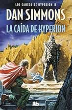 La caída de Hyperion (Los cantos de Hyperion 2) (Ficción)