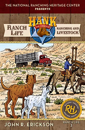 Ranching and Livestock: Book One (Ranch Life Learning Series 1)