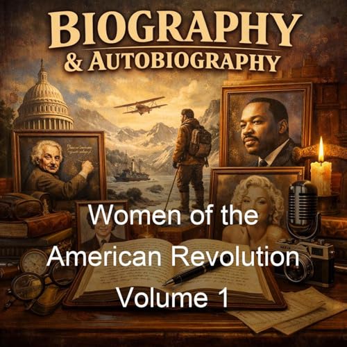 Women of the American Revolution Volume 1 cover art