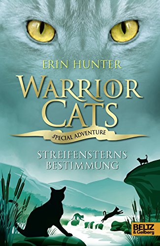 Preisvergleich Produktbild Warrior Cats - Special Adventure 4. Streifensterns Bestimmung