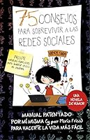 75 consejos para sobrevir a las redes sociales 8420486191 Book Cover