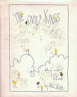 The Snow Kings: Story and Pictures B0006BYMPC Book Cover