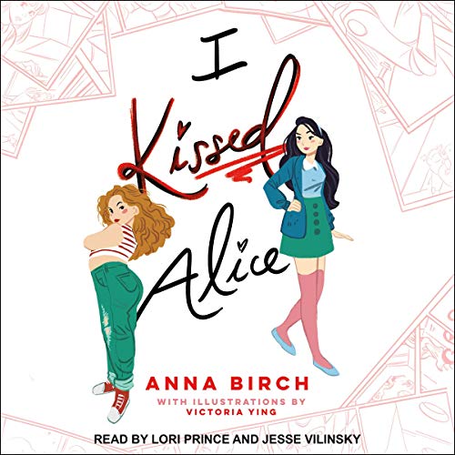 I Kissed Alice by Anna Birch, Victoria Ying - illustrator episode artwork