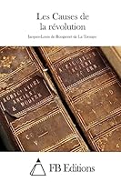Les Causes de la r�volution 151155441X Book Cover