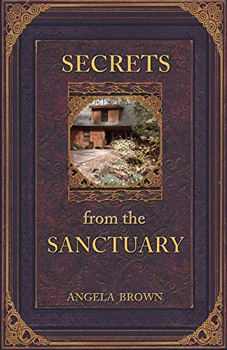 Secrets From the Sanctuary