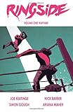 Ringside Volume 1