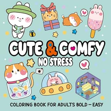 Capa do livro Cute & Comfy Coloring Book for Adult Bold Easy - No Stress - Livro de Colorir Adulto