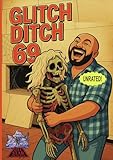 Glitch Ditch 69