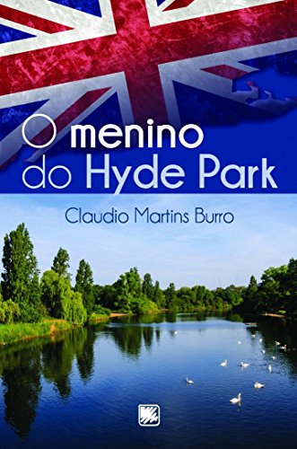 O menino do Hyde Park: