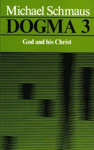 Buy God and His Christ (v. 3) (Dogma) — BookShops.in