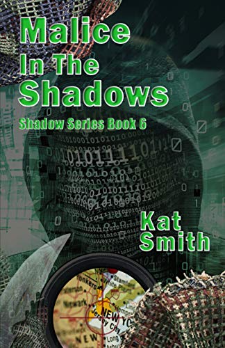 Malice In The Shadows (Shadow Series Book 6)