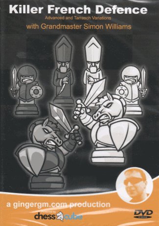 Killer French Defense, Parts 1 & 2 - Two Chess DVDs Killer French Defense, Parts 1 & 2 - Two Chess DVDs