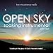 Open Sky Soaking Instrumental