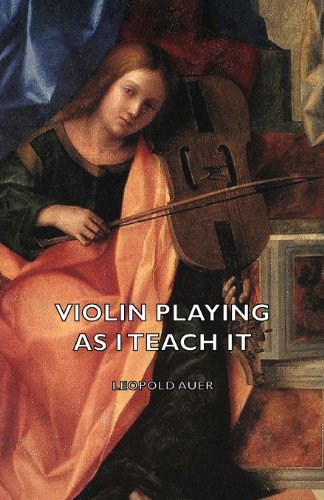 Télécharger Violin Playing as I Teach It (English Edition) PDF Ebook En Ligne