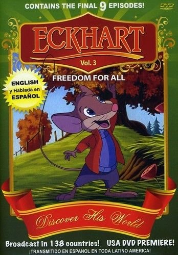 Eckhart, Vol. 3: Freedom for All