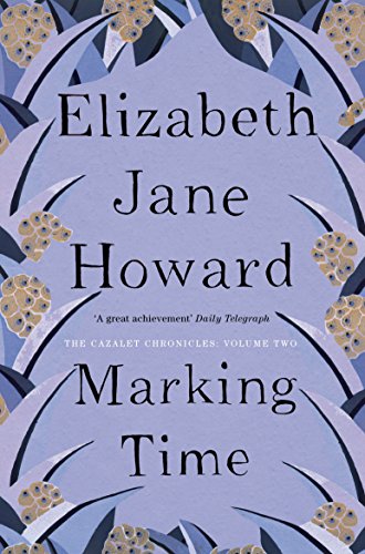 Télécharger Marking Time (The Cazalet Chronicle Book 2) (English Edition) PDF Ebook En Ligne