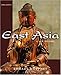 East Asia: A New History, Third Edition
