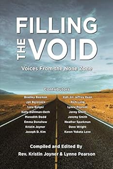 Paperback Filling the Void: Voices from the None Zone Book