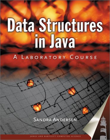 Data Structures in Java: A Laboratory Course: .