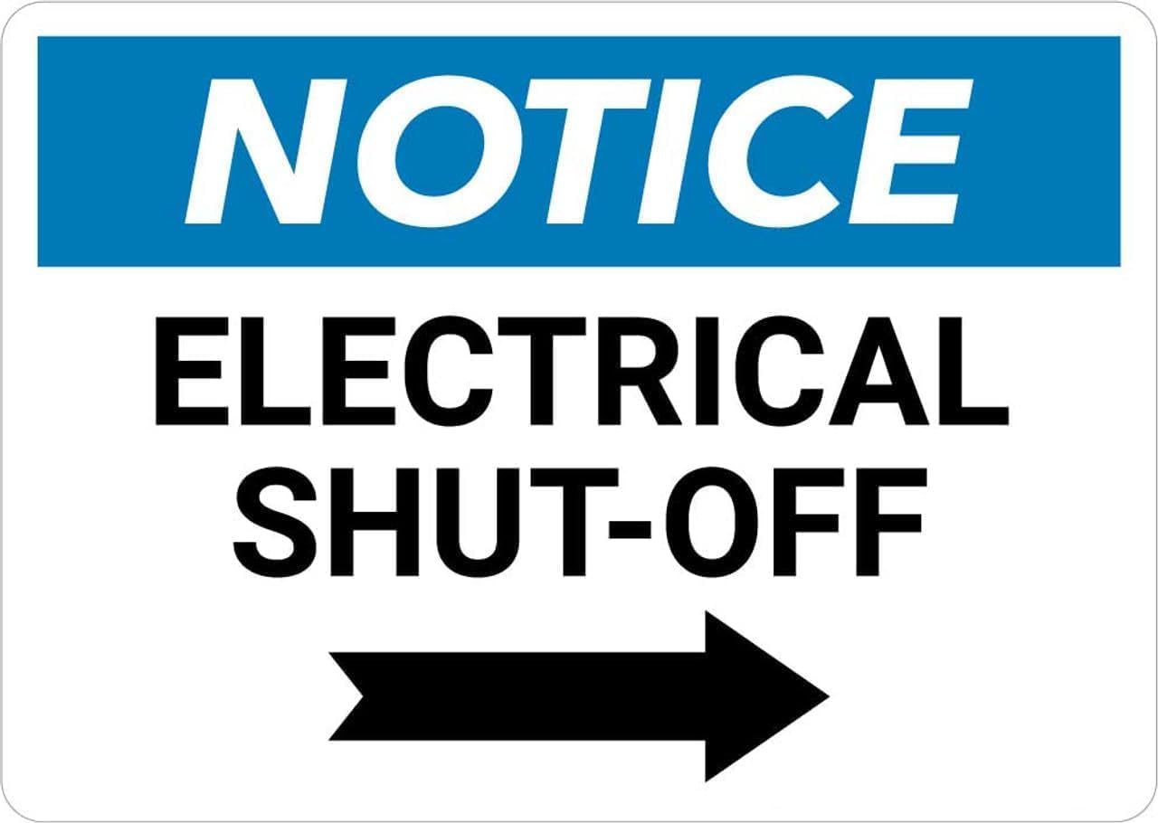 Warning Sign: Notice Electrical Shut-Off with Right Arrow, ideal for facilities marking shut-offs 12x8 Inch