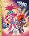 Trolls World Tour Big Golden Book (DreamWorks Trolls World Tour)