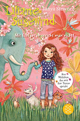 Liliane Susewind – Mit Elefanten spricht man nicht! (Liliane Susewind ab 8, Band 1) Liliane Susewind – Mit Elefanten spricht man nicht! (Liliane Susewind ab 8, Band 1)