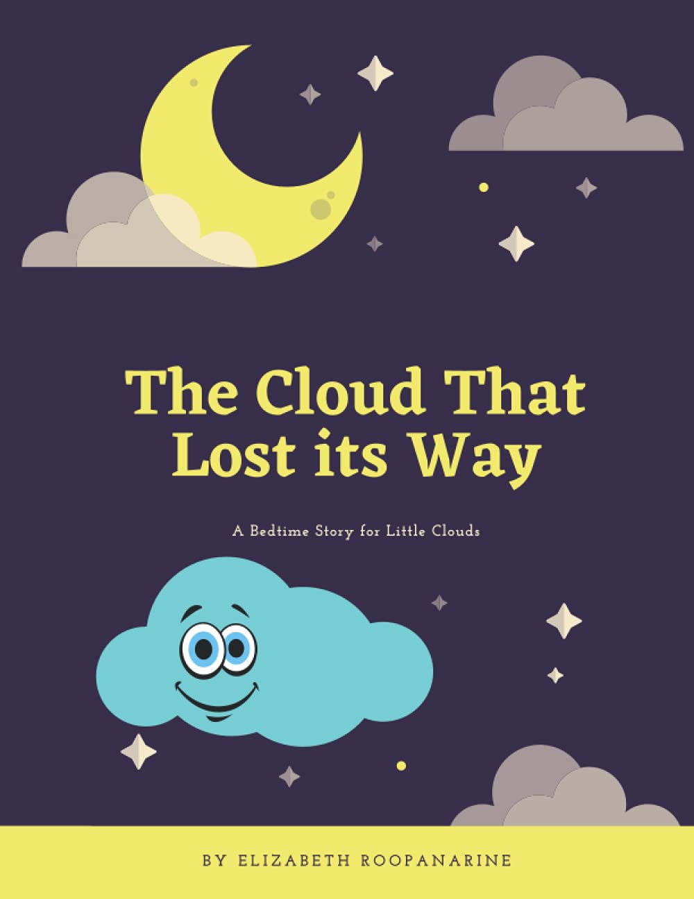 The Cloud That Lost its Way: A Halloween Bedtime Story for Little Clouds