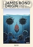  James Bond. Band 9 (lim. Variant Edition): James Bond Origin (James Bond 007)