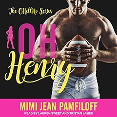 Oh, Henry Audiolibro Por Mimi Jean Pamfiloff arte de portada