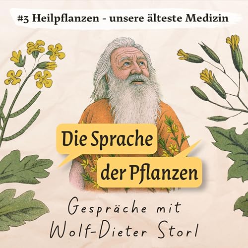 Page de couverture de #3 Heilpflanzen - unsere älteste Medizin
