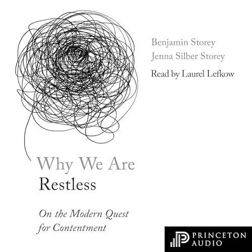 Why We Are Restless by Benjamin Storey, Jenna Silber Storey episode artwork