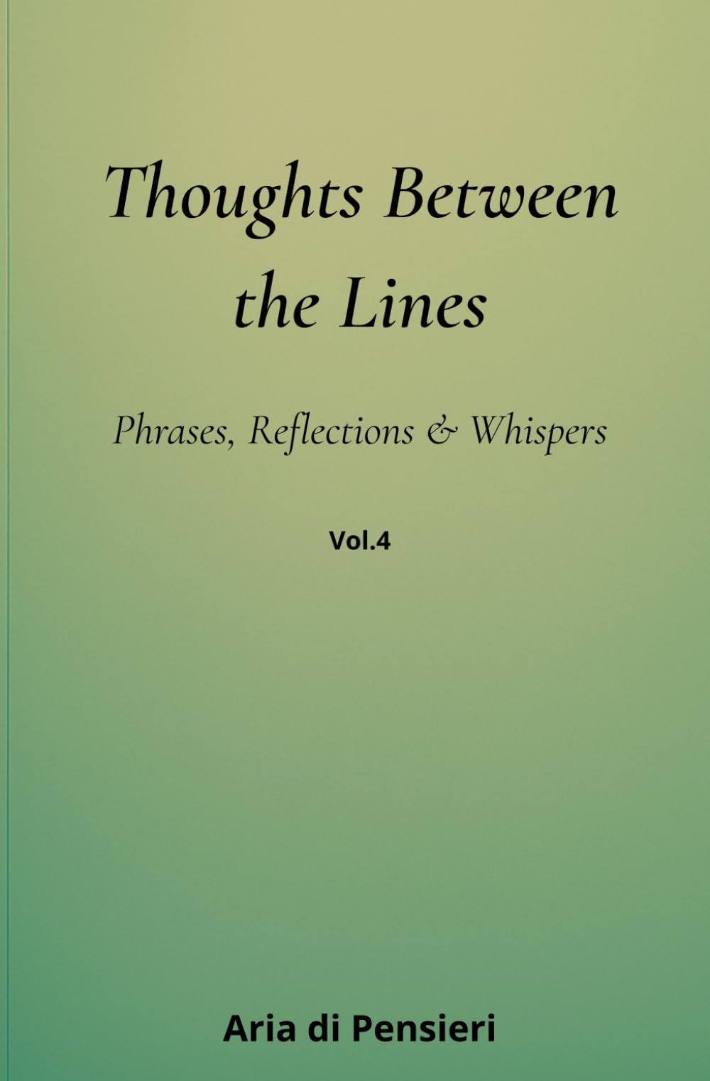 Thoughts Between the Lines vol. 4
