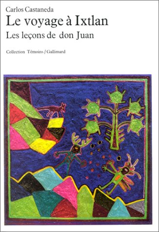 Télécharger Le Voyage à Ixtlan: Les leçons de don Juan PDF Ebook En Ligne