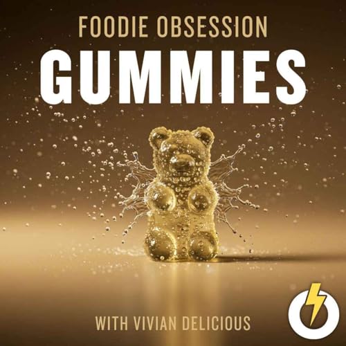 Page de couverture de Foodie Obsession: Gummies
