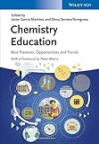  Chemistry Education: Best Practices, Opportunities and Trends (English Edition)