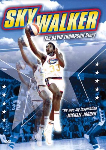 Skywalker - The David Thompson Story