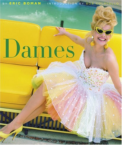 [[Eric Boman's Dames]] [By: Boman, Eric] [October, 2005]