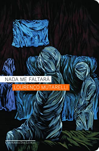 Nada me faltará - Mutarelli, Lourenço