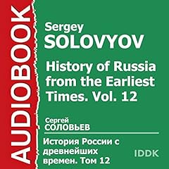 History of Russia from the Earliest Times: Vol. 12 [Russian Edition] cover art